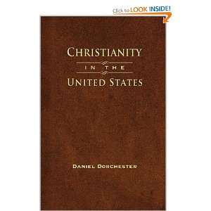 Christianity in the United States (9780982610503) Daniel 