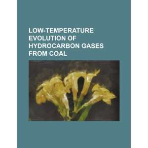   of hydrocarbon gases from coal (9781234446055) U.S. Government Books
