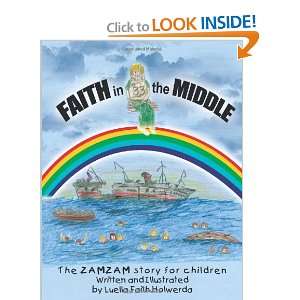   True Story for Children (9781456730390) Luella Faith Holwerda Books
