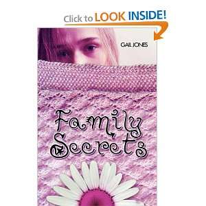  Family Secrets (9781849232500) Gail Jones Books
