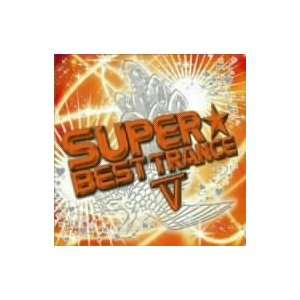  Super Best Trance: Various Artists: Music