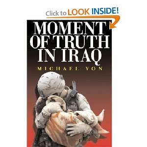 moment of truth in iraq and over one million other