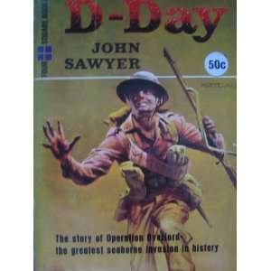  D Day (Four square books;no.205): John Sawyer: Books