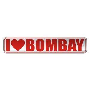   I LOVE BOMBAY  STREET SIGN CAT