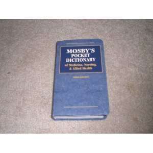  Mosbys Pocket Dictionary of Medicine 6th (Sixth) Edition 
