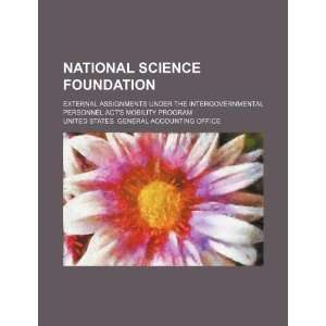  National Science Foundation external assignments under 