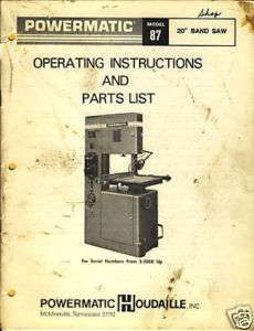 Powermatic Band Saw Model 87 Instruction & Parts Manual  