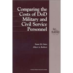  Comparing the Costs of DOD Military and Civil Service 