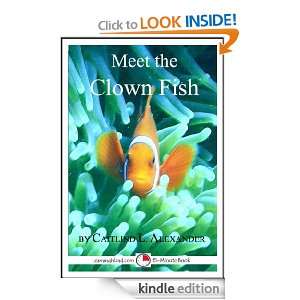 Meet the Clown Fish A 15 Minute Book (Meet the Animals) Caitlind 