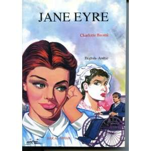 Jane Eyre English  Arabic (A Dual Language Book) Dar Al Bihar 