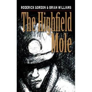 The Highfield Mole by Roderick Gordon and Brian Williams (2005)