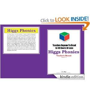 Higgs Phonics Teacher Manual: Rosa Higgs, Wayne Siatt, Christina 