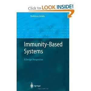  Immunity Based Systems A Design Perspective (Advanced 