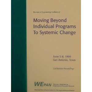  Beyond Individual Programs to Systemic Change Women in Engineering 