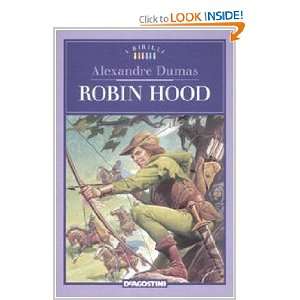    Robin Hood (9788841853917) Alexandre Dumas, S. Baraldi Books