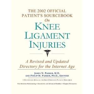   Ligament Injuries (9780597831638) James N. Parker, Philip M. Parker