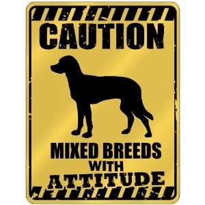  New  Caution  Mixed Breeds With Attitude  Parking Sign Dog 