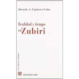  REALIDAD Y TIEMPO EN ZUBIRI. (9788498360424) Books
