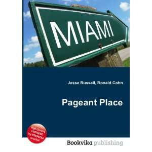  Pageant Place Ronald Cohn Jesse Russell Books