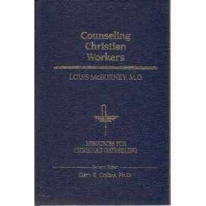 Counseling Christian Workers (Resources for Christian 