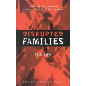  Disrupted Families (9781862873612) S Charlesworth, J 