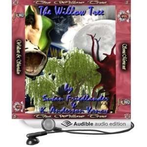  The Willow Tree (Audible Audio Edition) Susan Friedlander 
