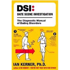   Scene Investigation  The Diagnostic Manual of Dating Disorders Books
