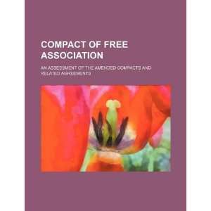 Compact of Free Association an assessment of the amended compacts and 