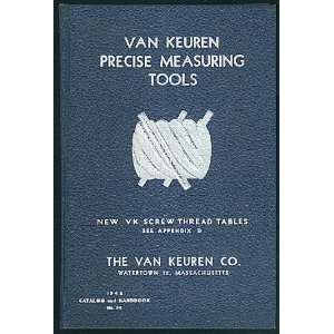  Van Keuren Precise Measuring Tools 1948 Catalog and 