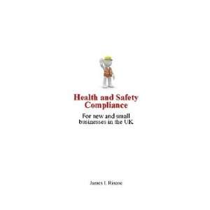  Health and Safety Compliance (9781445743721) James L 