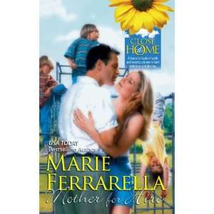  Mother for Hire (Close to Home) (9780373361137): Marie 