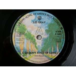  LES GRAY (Mud) A Groovy Kind of Love UK 7 45 Les Gray 