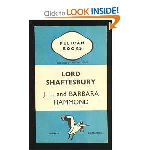 Lord Shaftesbury J. L. Hammond Books
