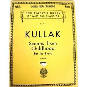   Scenes from Childhood (Schirmers Library of Musical Classics, Vol