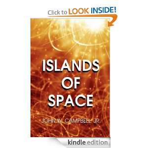 Islands of Space John W. Campbell  Kindle Store