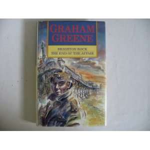   The End of the Affair   Two Novels in One Book Graham Greene Books