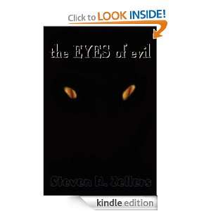 the EYES of evil Steven R. Zellers  Kindle Store