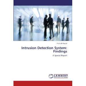  Intrusion Detection System Findings A Special Report 