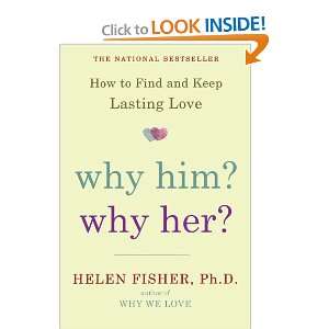   Why Her? How to Find and Keep Lasting Love (9780805091526) Helen