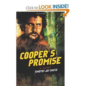  Coopers Promise (9781462084081) Timothy Jay Smith Books
