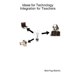  Ideas for Technology Integration for Teachers 