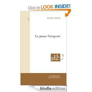 Le Jaune Carquois (French Edition) LozacH Muriel  Kindle 