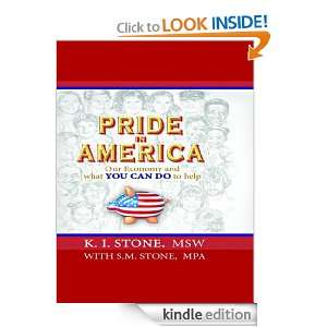 Pride in America Our Economy and What YOU Can Do To Help (1) MSW K. I 