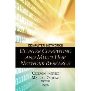 Cluster Computing and Multi Hop Network Research (Computer Networks)