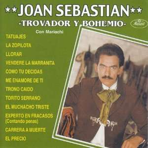  Joan Sebastian   Trovador Y Bohemio Joan Sebastian 