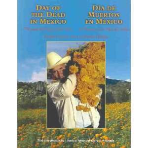  Day of the Dead in Mexico/Dia De Muertos En Mexico 