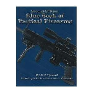  Blue Book of Tactical Firearms 2nd (second) edition Text 