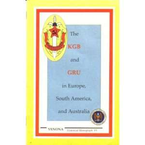  The KGB and GRU in Europe, South America, and Australia 