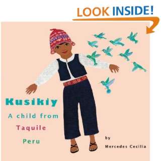  Kusikiy a Child from Taquile, Peru (9780984407903 