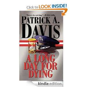 Long Day for Dying Patrick A. Davis  Kindle Store